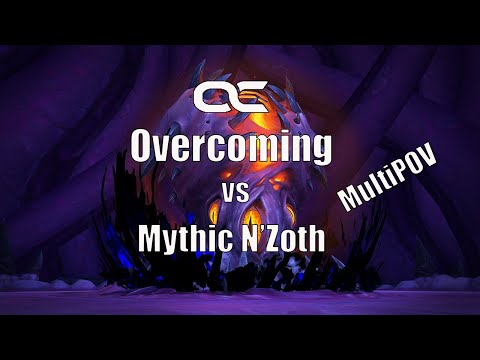 Overcoming vs Mythic N'Zoth MultiPOV