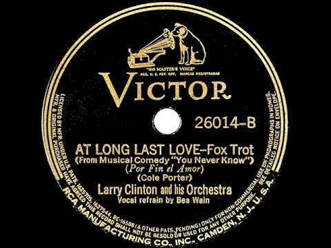 1938 Larry Clinton - At Long Last Love (Bea Wain, vocal)