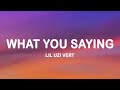 Lil Uzi Vert What You Saying Lyrics