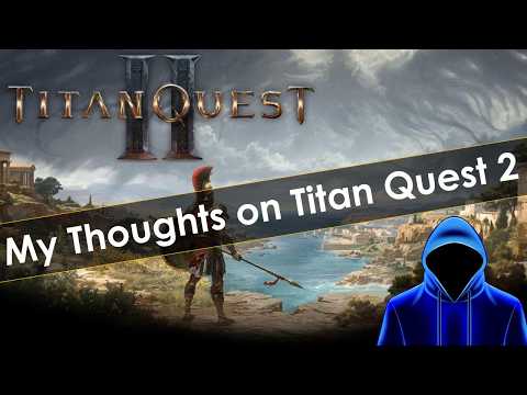 Titan Quest 2 Updates Continue to Impress