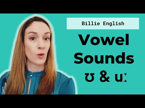 Vowel Sounds: short ʊ & long u: | English pronunciation