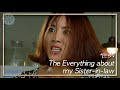 The Everything About My Sister In Law Marriage Clinic Love War KBS WORLD TV