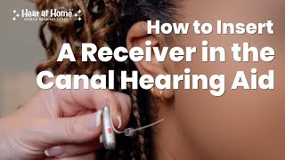How to Insert a RIC Hearing Aid