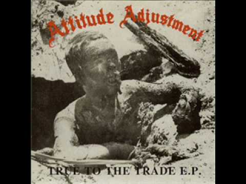 Attitude Ajustment - First Thing First