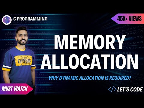 How Memory is Allocated to a Process | Why Dynamic allocation is Required