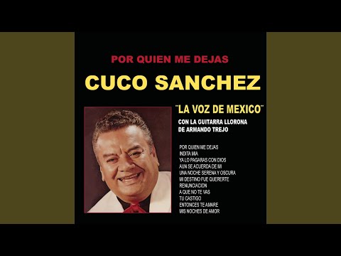 Aun Se Acuerda De Mi - Cuco Sanchez