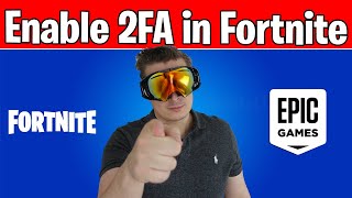 How to get 2FA on Fortnite in 2021 (Two Factor Authentication for PS4, PS5, Xbox, Mobile, PC)
