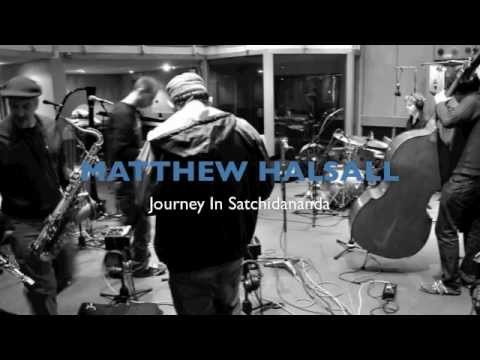 Matthew Halsall - Journey In Satchidananda