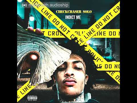 CHECKCHASER SOLO - INDICT ME