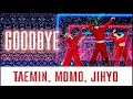 Taemin & Jihyo, Momo (TWICE)  - Goodbye (Studio Version)