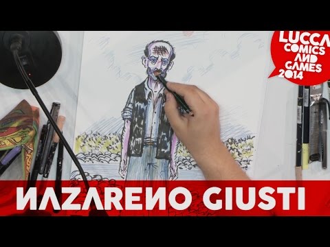 [Lucca Comics & Games] Nazareno Giusti