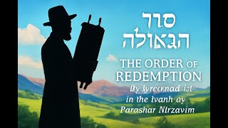 091 סדר הגאולה כפי המבואר בתורה בפרשת נצבים