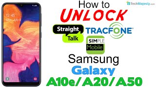 How to Unlock Tracfone, Simple Mobile, & Straight Talk Samsung Galaxy A10e,  A20, & A50