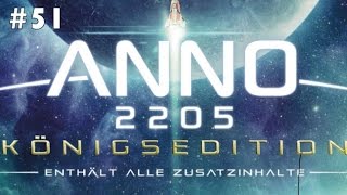 Let's Play Anno 2205 Königsedition Deutsch #51 Veteran - Projekt Metropolis [Gameplay]