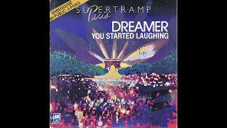 SUPERTRAMP "You started Laughing" (Traduction française)