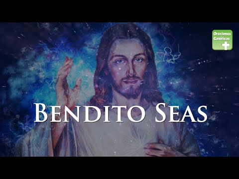 Blessed be God | Catholic Prayers