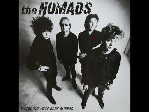The NOMADS – Where The Wolf Bane Blooms – 1983 – Full mini-album