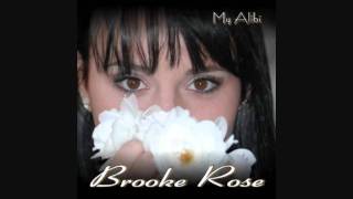 Brooke Rose - Get Out of My Way