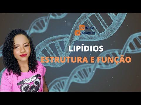 Lipídios: estrutura e função