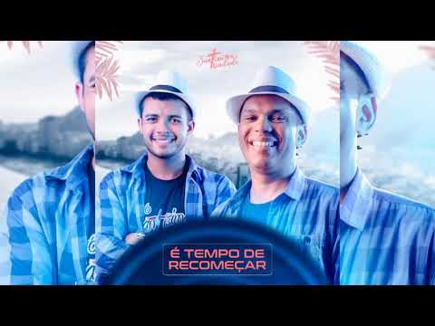 Tempo De Recomeçar - Forró Santíssima Trindade