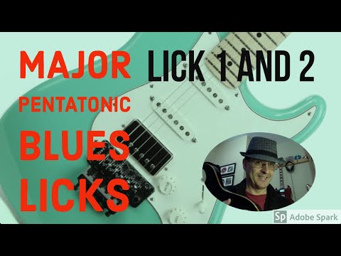 Major Pentatonic Blues Guitar Licks Lesson Series Lick 1&2