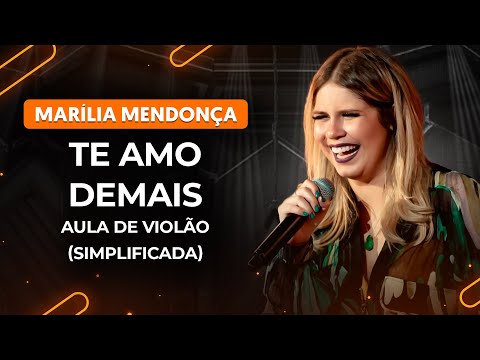 Te Amo Demais - Marília Mendonça