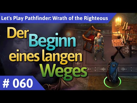 Pathfinder: Wrath of the Righteous deutsch Teil 60 - Der Beginn eines langen Weges Let's Play