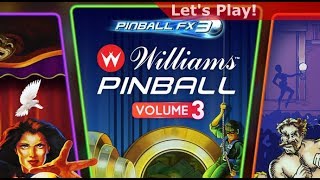 Let's Play: Pinball FX3 Williams Pinball Volume 3