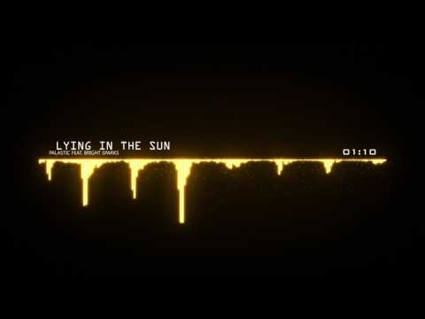 Palastic feat. Bright Sparks–Lying In The Sun (Song 2 )