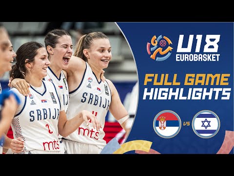 3rd Place Game: Serbia 🇷🇸 vs Israel 🇮🇱 | Highlights | FIBA U18 Women's EuroBasket 2024