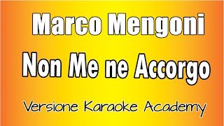 Marco Mengoni - Non me ne accorgo ( Versione Karaoke Academy Italia)