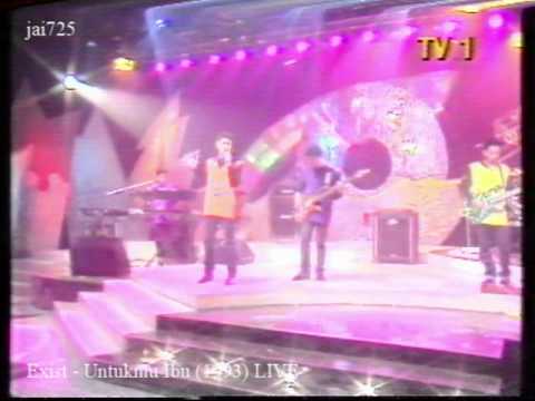 Exist untukmu ibu 1993 live