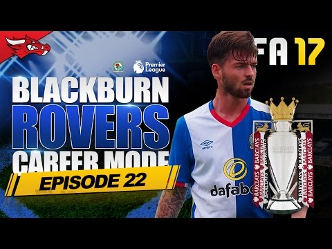 FIFA 17 Blackburn Career Mode | Lowest Team V.s. Highest Team - S2 EP22