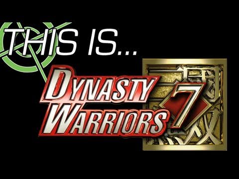This Is... Dynasty Warriors 7 | Rooster Teeth