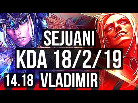 SEJUANI vs VLADIMIR (TOP) | 18/2/19, 53k DMG, 5k comeback, Legendary | EUW Master | 14.18