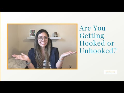 Are You Getting Hooked or Unhooked?
