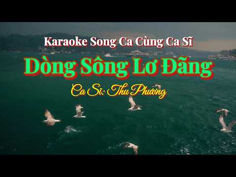 70. Dòng Sông Lơ Đãng