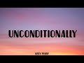 UNCONDITIONALLY Katy Perry Lyrics