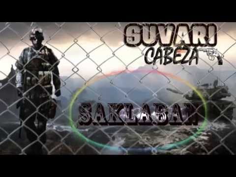 Suvari Cabeza-Şaklaban(Diss Track)