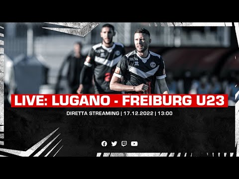 LIVE: FC Lugano - SC Freiburg U23