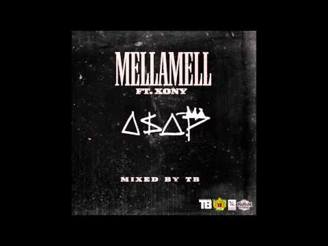 Mellamell feat. Xony - A$AP