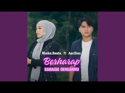 Berharap Bahagia Denganmu