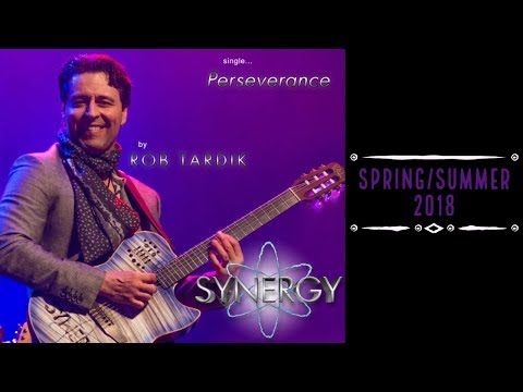 Rob Tardik - Perseverance Video - from his SYNERGY Album