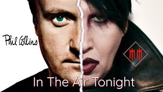 Download lagu Phil Collins & Marilyn Manson – In the Air Tonight (Live Mashup) mp3 Download lagu Phil Collins & Marilyn Manson – In the Air Tonight (Live Mashup) mp3