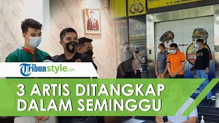 Belum Ada Sepekan, Tiga Artis Dibekuk Polisi karena Narkoba, Siapa Saja Mereka?