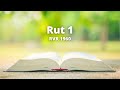 Rut 1 - Reina Valera 1960 (Biblia en audio)