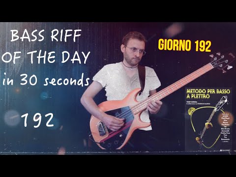 Bassline Tony Corizia Metodo per basso a plettro Bass Riff of the day in 30 seconds giorno 192