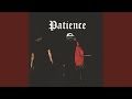 Patience