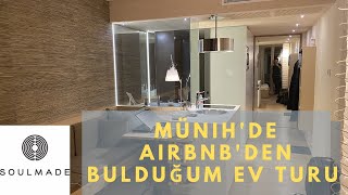 Almanya Münih'de Ev Turu ve Fiyatı / Airbnb'den bulduğum uzun süreli konaklama o