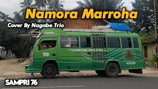 Download lagu LAGU BATAK COVER NAMORA MARROHA - NAGABE TRIO || SAMPRI 76 mp3 Download lagu LAGU BATAK COVER NAMORA MARROHA - NAGABE TRIO || SAMPRI 76 mp3